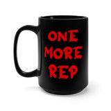 One More Rep Coffee Mug